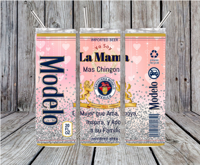 Pink La Mama mas Chingona 20oz Skinny Stainless Steel Tumbler